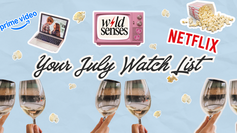Your July Watch List: For When You Need to Escape Your Own Life